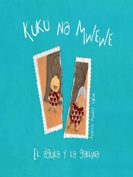 Title details for Kuku na Mwewe by Marta Munté - Available